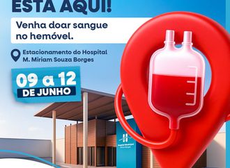 LEM: Campanha de doação de sangue acontece de 9 a 12 de junho no estacionamento do Hospital Miriam Borges
